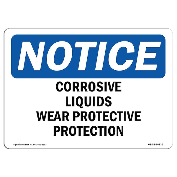 OSHA, Corrosives Materials Wear Necessary Protection, 24in X 18in Rigid Plastic, NS-P-1824-L-10839